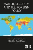 Water, Security and U.S. Foreign Policy (eBook, PDF)