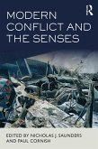 Modern Conflict and the Senses (eBook, PDF)