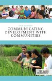 Communicating Development with Communities (eBook, ePUB)