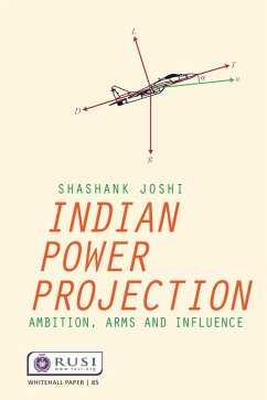 Indian Power Projection (eBook, ePUB) - Joshi, Shashank