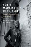 Youth Marginality in Britain (eBook, ePUB)