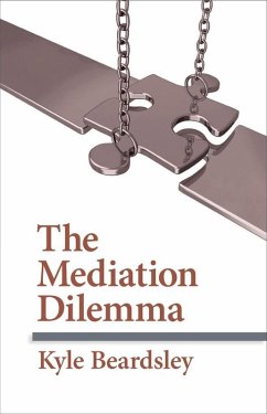 The Mediation Dilemma (eBook, ePUB)