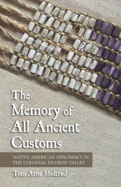 The Memory of All Ancient Customs (eBook, ePUB) - Midtrød, Tom Arne