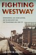 Fighting Westway (eBook, ePUB) - Bild 1