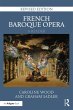 French Baroque Opera: A Reader (eBook,... - Bild 1