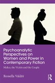 Psychoanalytic Perspectives on Women and Power in Contemporary Fiction (eBook, PDF)