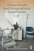 Global Health and Geographical Imaginaries (eBook, PDF)