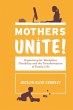 Mothers Unite! (eBook, ePUB) - Bild 1