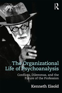 Cover The Organizational Life of Psychoanalysis (eBook, ePUB)