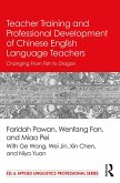 Teacher Training and Professional Development of Chinese English Language Teachers (eBook, ePUB)