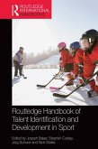 Routledge Handbook of Talent Identification and Development in Sport (eBook, PDF)