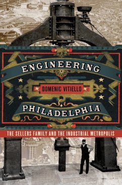 Engineering Philadelphia (eBook, ePUB)
