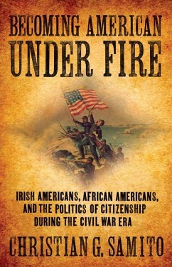 Becoming American under Fire (eBook, ePUB)