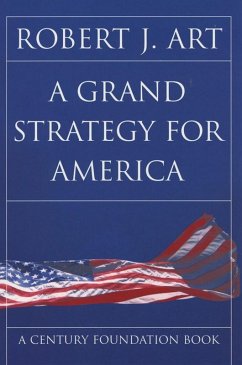 A Grand Strategy for America (eBook, ePUB)