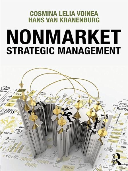 Nonmarket Strategic Management (eBook, ePUB) Nonmarket Strategic Management (eBook, ePUB)