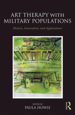 Art Therapy with Military Populations (eBook, ePUB)