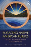 Engaging Native American Publics (eBook, PDF)