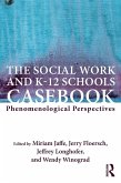 The Social Work and K-12 Schools Casebook (eBook, PDF)