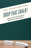 Drop That Chalk! (eBook, ePUB)
