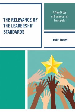 The Relevance of the Leadership Standards (eBook, ePUB) Cover The Relevance of the Leadership Standards (eBook, ePUB)