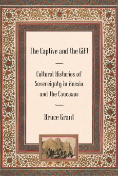 The Captive and the Gift (eBook, ePUB) - Grant, Bruce