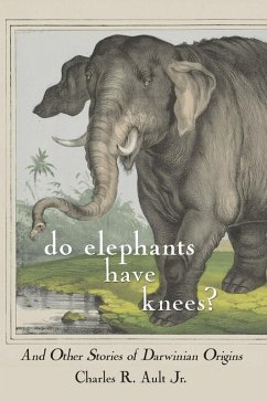 Do Elephants Have Knees? (eBook, ePUB)