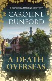 A Death Overseas (Euphemia Martins Mystery 10) (eBook, ePUB)
