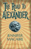 The Road to Alexander (eBook, ePUB)