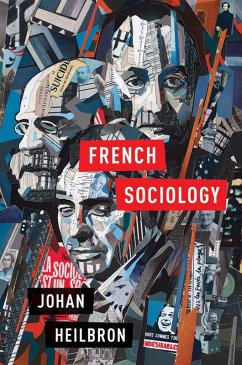 French Sociology (eBook, ePUB) - Heilbron, Johan