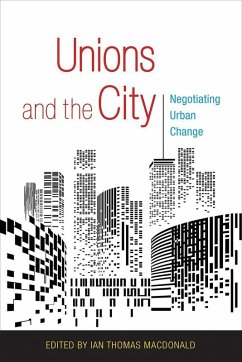 Unions and the City (eBook, ePUB)