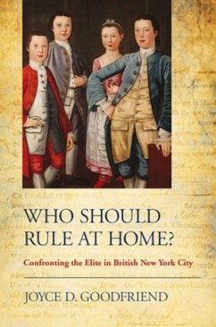 Who Should Rule at Home? (eBook, PDF) - Goodfriend, Joyce D.