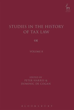 Studies in the History of Tax Law, Volume 8 (eBook, ePUB)