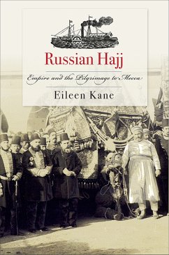 Russian Hajj (eBook, ePUB) - Kane, Eileen