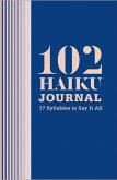 102 Haiku Journal (eBook, ePUB)