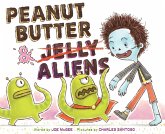 Peanut Butter & Aliens (eBook, ePUB)