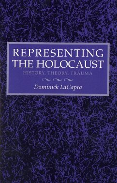 Representing the Holocaust (eBook, ePUB)