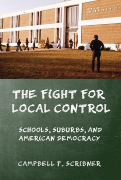 The Fight for Local Control (eBook, ePUB)