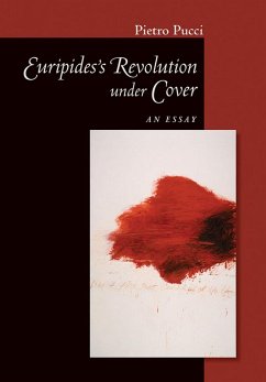 Euripides' Revolution under Cover (eBook, ePUB)