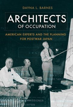 Architects of Occupation (eBook, ePUB) - Barnes, Dayna L.