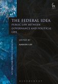 The Federal Idea (eBook, PDF)