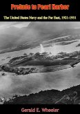 Prelude to Pearl Harbor (eBook, ePUB) Prelude to Pearl Harbor (eBook, ePUB)