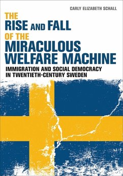 The Rise and Fall of the Miraculous Welfare Machine (eBook, ePUB)