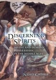 Discerning Spirits (eBook, PDF) Discerning Spirits (eBook, PDF)