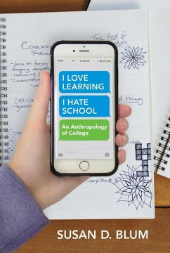 "I Love Learning; I Hate School" (eBook, ePUB)