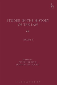 Studies in the History of Tax Law, Volume 8 (eBook, PDF)