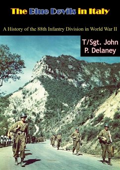 Blue Devils in Italy (eBook, ePUB) - Delaney, T/Sgt. John P.