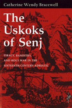 The Uskoks of Senj (eBook, ePUB)