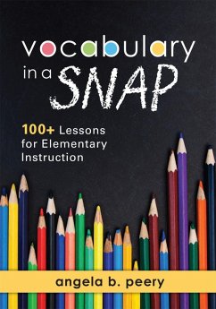 Vocabulary in a SNAP (eBook, ePUB) - Peery, Angela B.