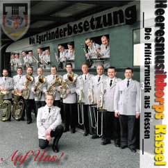 Auf Uns! - Heeresmusikkorps Kassel
