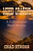 Mixed Grazing - A Collection of Short Stories (eBook, ePUB) Mixed Grazing - A Collection of Short Stories (eBook, ePUB)